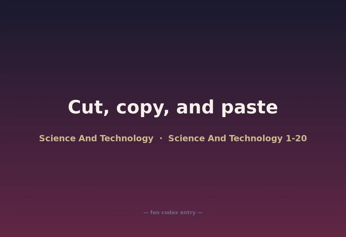 Cut, copy, and paste